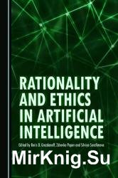 Rationality and Ethics in Artificial Intelligence