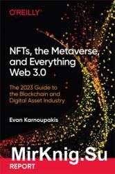 NFTs, the Metaverse, and Everything Web 3.0