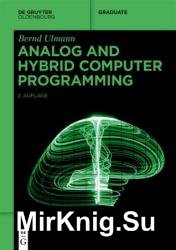 Analog and Hybrid Computer Programming, 2nd Edition