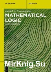 Mathematical Logic: An Introduction