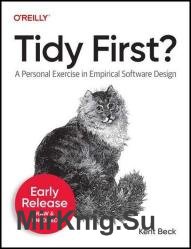 Tidy First? (Early Release)