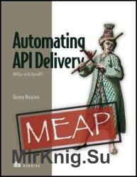 Automating API Delivery (MEAP v1)