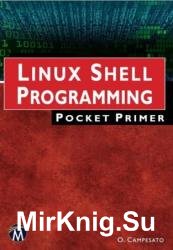 Linux Shell Programming: Pocket Primer