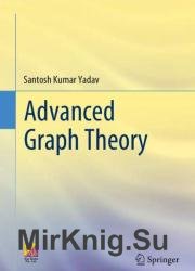 Advanced Graph Theory