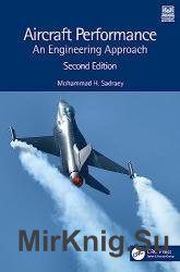 Aircraft Performance: An Engineering Approach, 2nd Edition