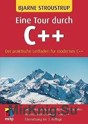 Eine Tour durch C++: Der praktische Leitfaden fur modernes C++