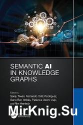 Semantic AI in Knowledge Graphs