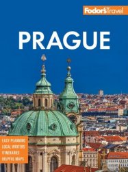 Fodor's Prague: with the Best of the Czech Republic (Full-color Travel Guide), 4th Edition