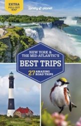 Lonely Planet New York & the Mid-Atlantic's Best Trips, 4th Edition