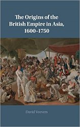 The Origins of the British Empire in Asia, 16001750