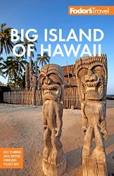 Fodor's Big Island of Hawaii, 8th Edition