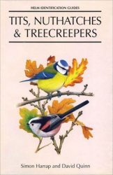 Tits, Nuthatches and Treecreepers (Helm Identification Guides)