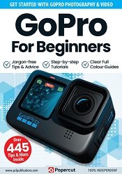 GoPro For Beginners - 15th Edition, 2023