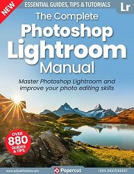 The Complete Photoshop Lightroom Manual  3rd Edition 2023
