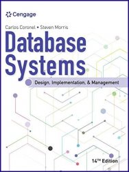 Database Systems: Design, Implementation, & Management, 14th Edition