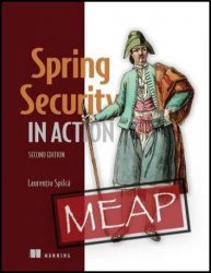 Spring Security in Action, Second Edition (MEAP v7)