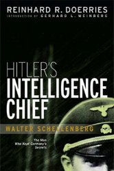 Hitler's Intelligence Chief: Walter Schellenberg