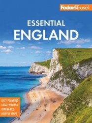 Fodor's Essential England (Full-color Travel Guide), 3rd Edition