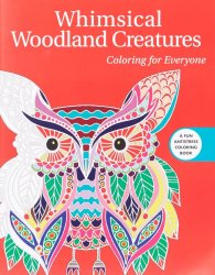 Whimsical Woodland Creatures: Coloring for Everyone