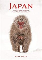 Japan: The Natural History of an Asian Archipelago (Wildlife Explorer Guides)