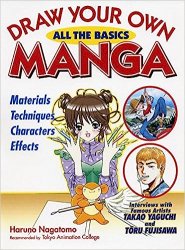 Draw Your Own Manga: All the Basics