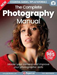 The Complete Photography Manual Series - 3rd edition, 2023