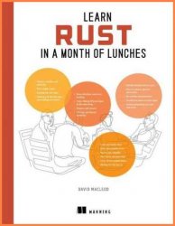 Learn Rust in a Month of Lunches (MEAP v10)
