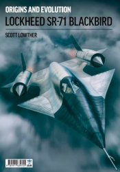 Lockheed SR-71 Blackbird: Origins & Evolution