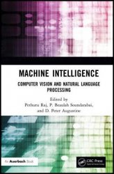 Machine Intelligence: Computer Vision and Natural Language Processing