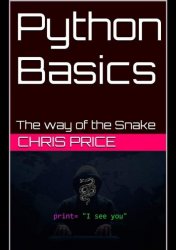 Python Basics: The way of the Snake