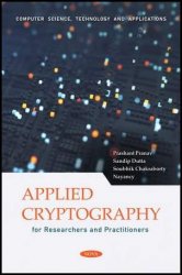 Applied Cryptography for Researchers and Practitioners