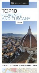 DK Eyewitness Top 10 Florence and Tuscany (Pocket Travel Guide), 2023 Edition