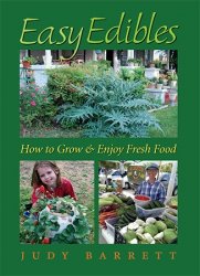 Easy Edibles: How to Grow and Enjoy Fresh Food