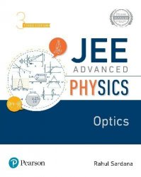 JEE Advanced Physics: Optics, 3rd Edition