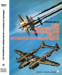 Les Chasseurs Americains de la Guerre du Pacifique Tome 2 (Collection Docavia 19)