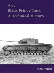 A43 Black Prince Tank: A Technical History