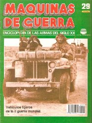 Vehiculos ligeros de la II guerra mundial (Maquinas de Guerra 29)