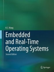 Embedded and Real-Time Operating Systems, Second Edition