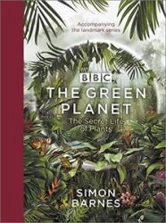 The Green Planet: The Secret Life of Plants