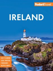 Fodor's Essential Ireland 2024 (Full-color Travel Guide), 6th Edition