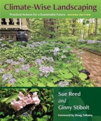 Climate-Wise Landscaping: Practical Actions for a Sustainable Future, 2nd Edition