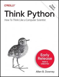 Think Python, 3rd Edition (Early Release)