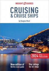Insight Guides Cruising & Cruise Ships 2024 (Insight Guides Cruise Guide), 29th Edition