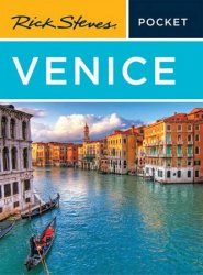 Rick Steves Pocket Venice, 5th Edition