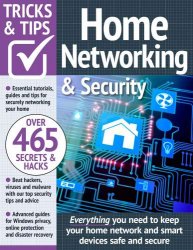 Home Networking Tricks and Tips - 2nd Edition 2023