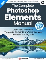The Complete Photoshop Elements Manual  16th Edition, 2023