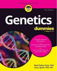 Genetics For Dummies, 4th Edition