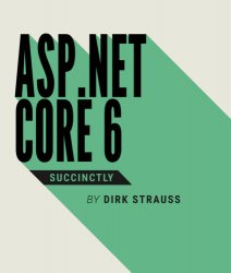 ASP.NET Core 6 Succinctly