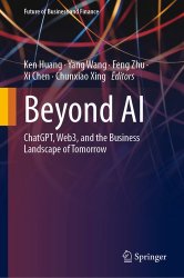 Beyond AI: ChatGPT, Web3, and the Business Landscape of Tomorrow