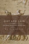 Gift and Gain: How Money Transformed Ancient Rome